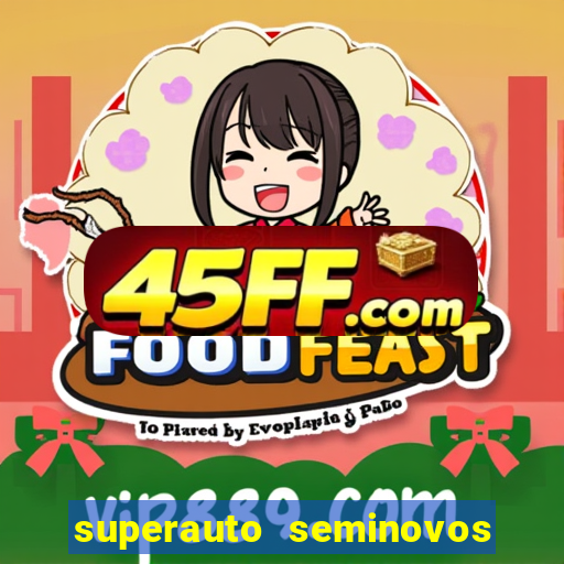 superauto seminovos porto alegre